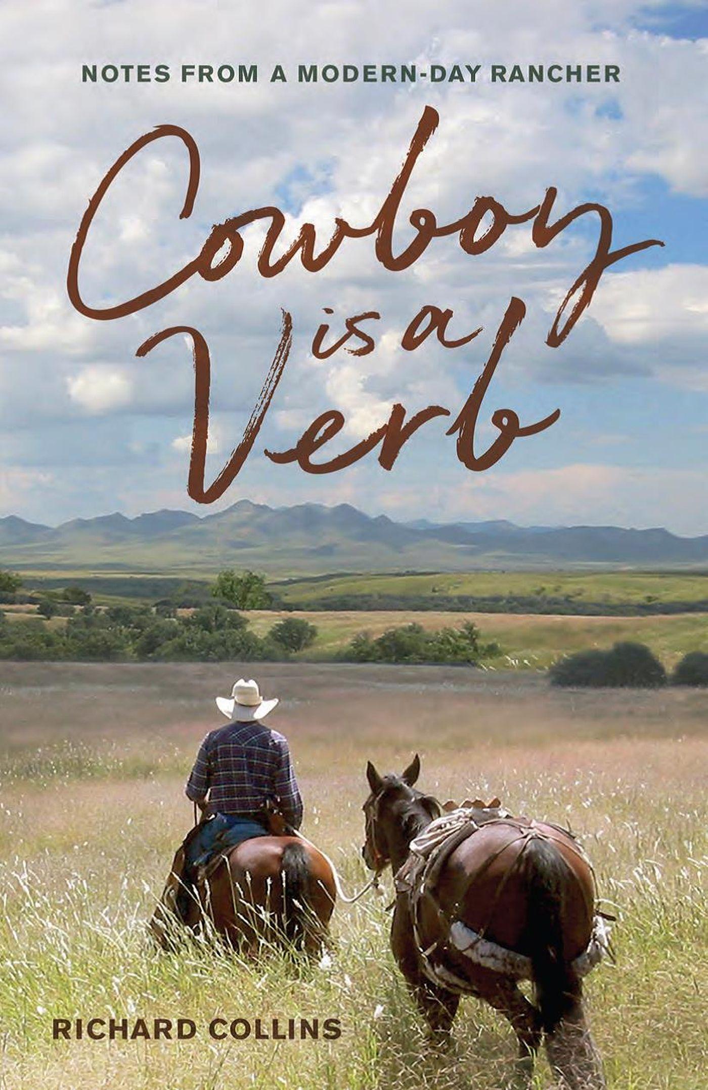 Vorderes Coverbild Cowboy Is a Verb: Notes from a Modern-Day Rancher Volume 1