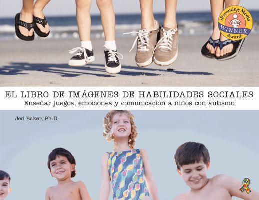 Vorderes Coverbild El Libro de Fotos Sobre Habilidades Sociales: Enseñanza del Juego, La Emoción Y La Comunicación a Niños Con Autismo