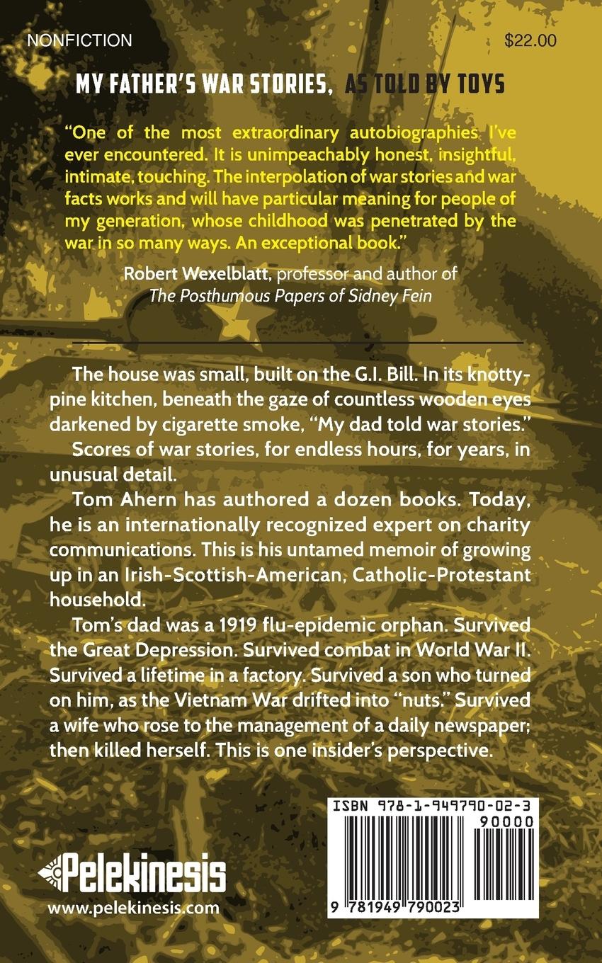 Rückseitencover My Father's War Stories, As Told By Toys