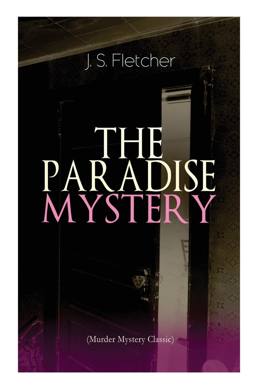 Vorderes Coverbild The Paradise Mystery (Murder Mystery Classic)