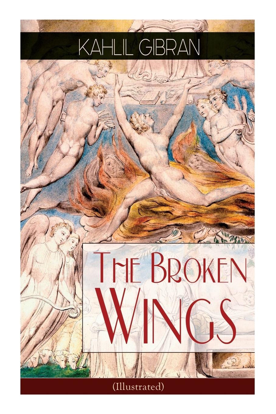Vorderes Coverbild The Broken Wings (Illustrated)