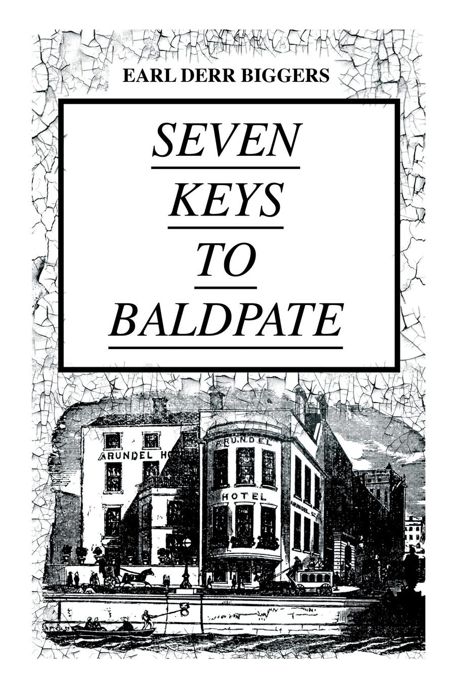 Vorderes Coverbild SEVEN KEYS TO BALDPATE (Mystery Classic)