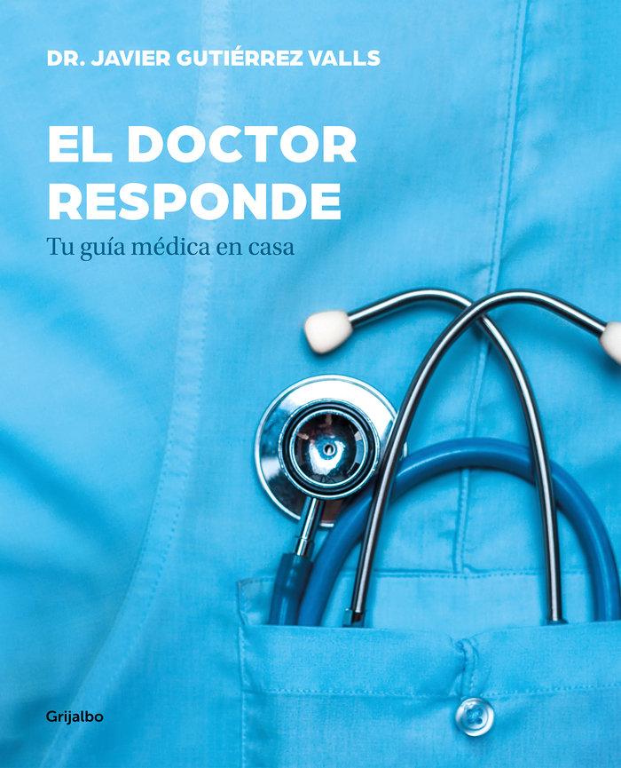 Vorderes Coverbild El doctor responde : tu guía médica en casa