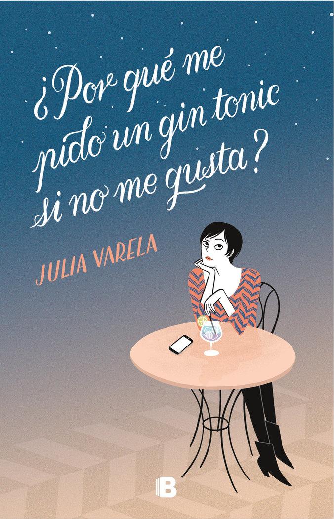 Vorderes Coverbild ¿Por qué me pido un gin-tonic si no me gusta?