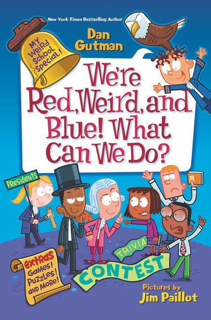 Vorderes Coverbild We're Red, Weird, and Blue! What Can We Do?