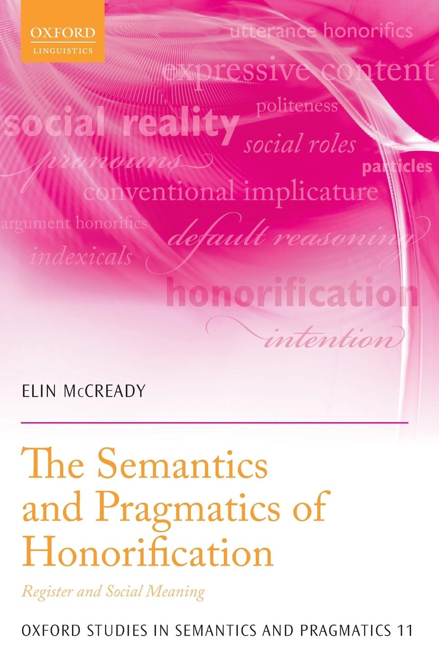 Vorderes Coverbild Semantics and Pragmatics of Honorification
