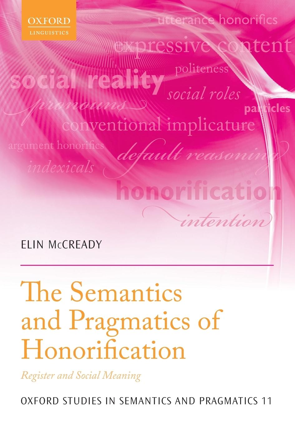 Vorderes Coverbild Semantics and Pragmatics of Honorification