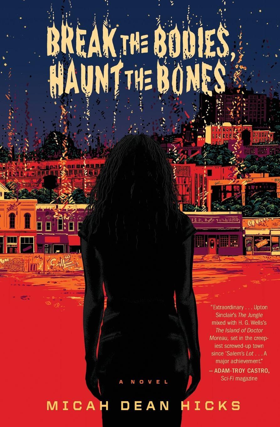 Vorderes Coverbild Break the Bodies, Haunt the Bones