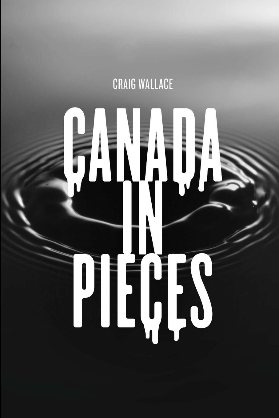 Vorderes Coverbild CANADA IN PIECES