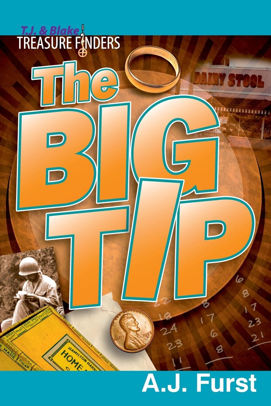 Vorderes Coverbild T.J. & Blake Treasure Finders ? The Big Tip
