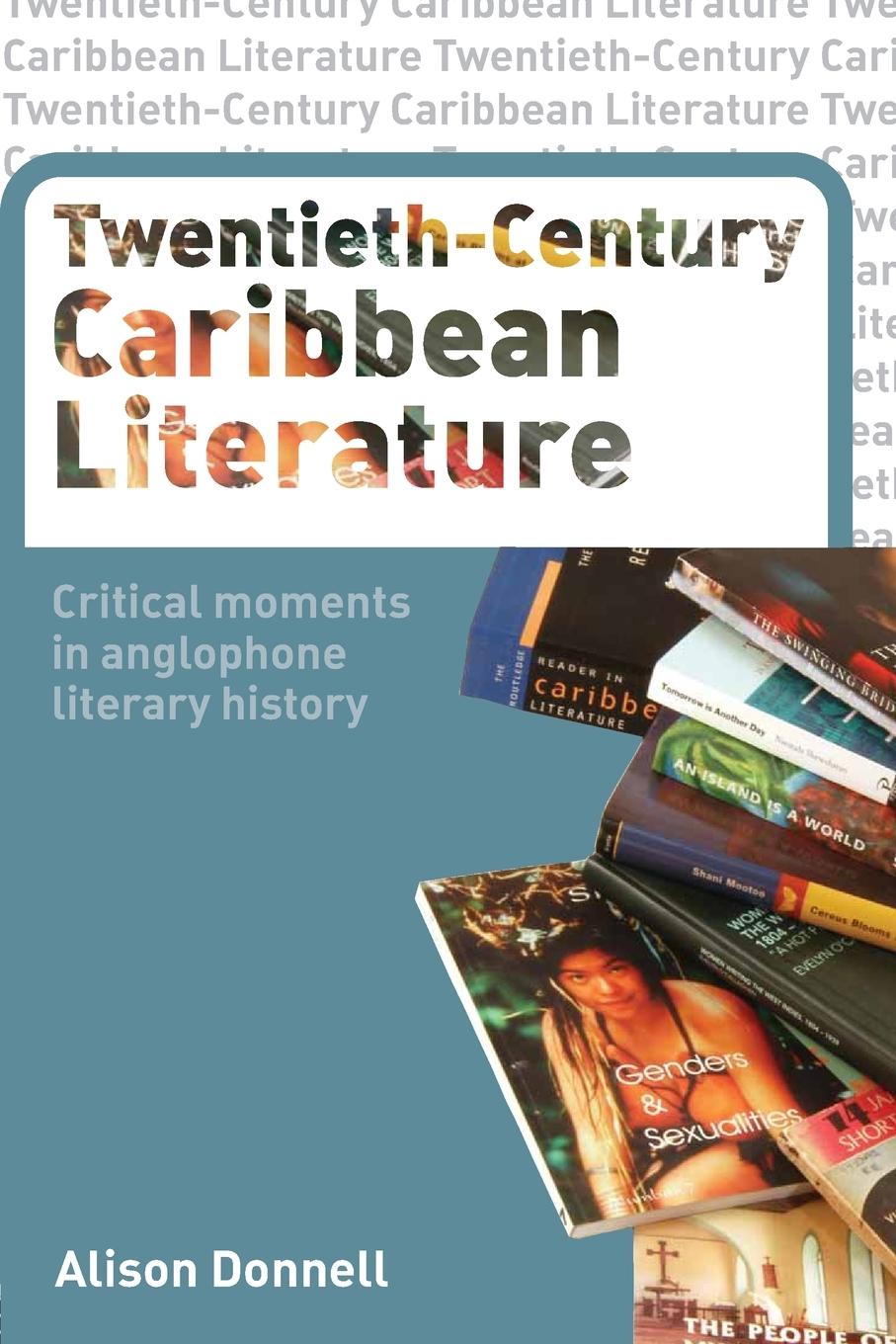 Vorderes Coverbild Twentieth-Century Caribbean Literature