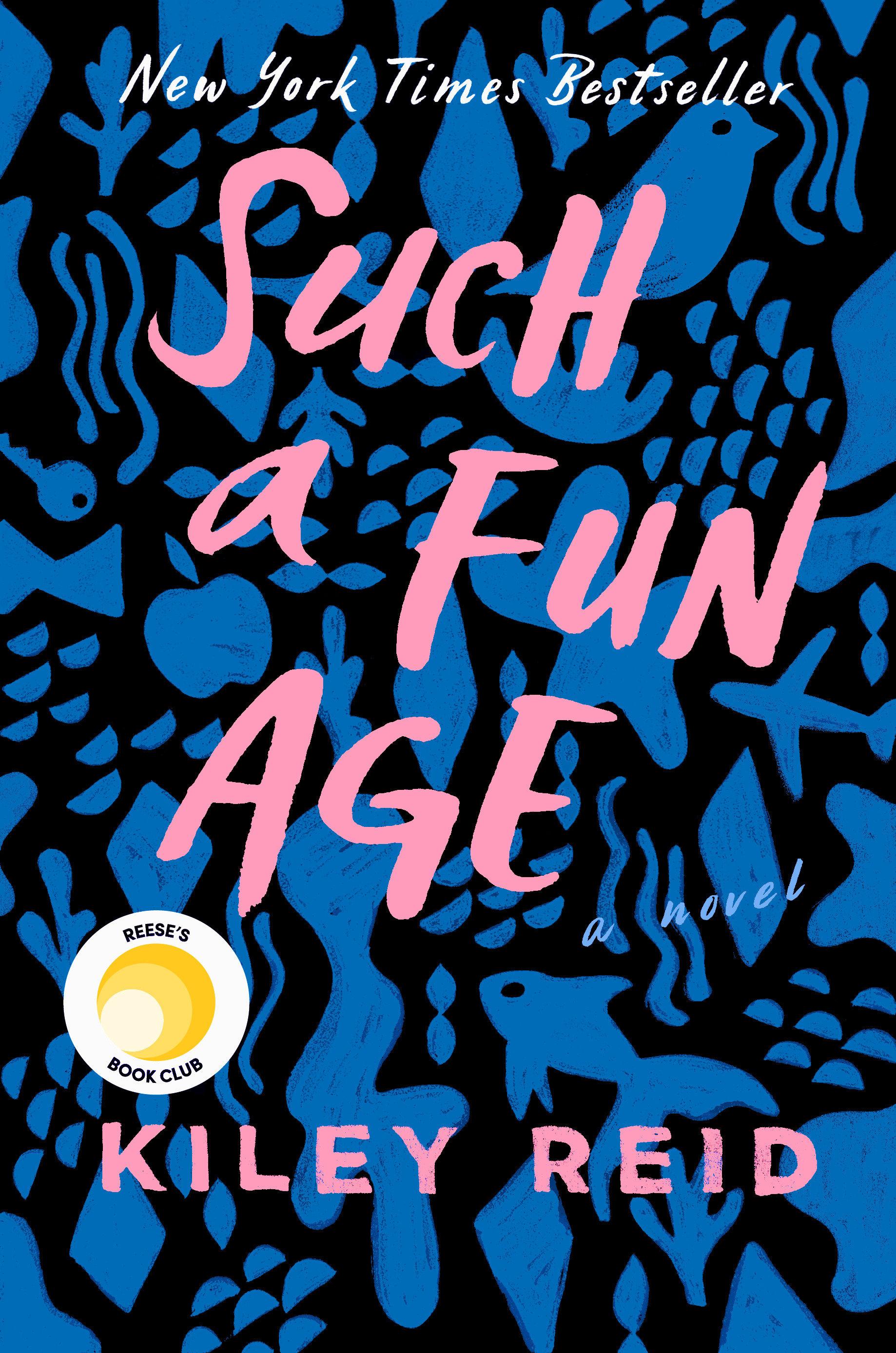 Vorderes Coverbild Such a Fun Age: Reese's Book Club (a Novel)