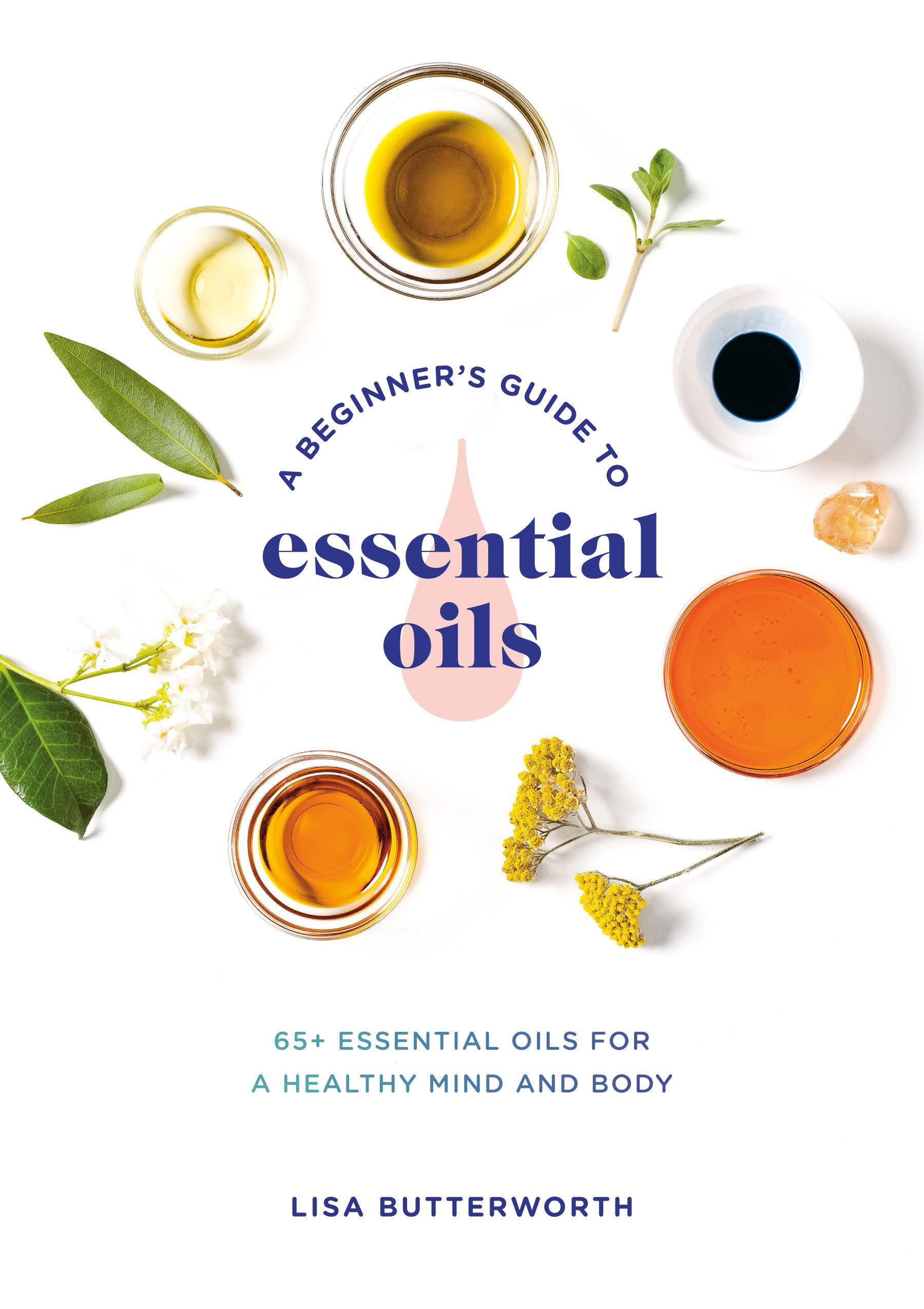Vorderes Coverbild A Beginner's Guide to Essential Oils