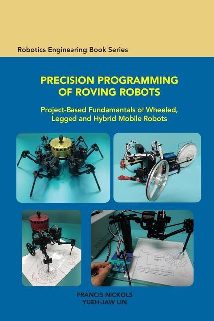Vorderes Coverbild Precision Programming of Roving Robots