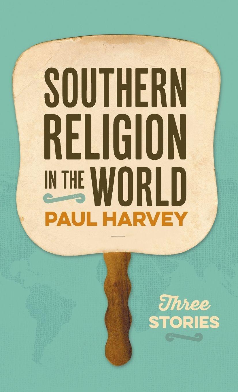 Vorderes Coverbild Southern Religion in the World