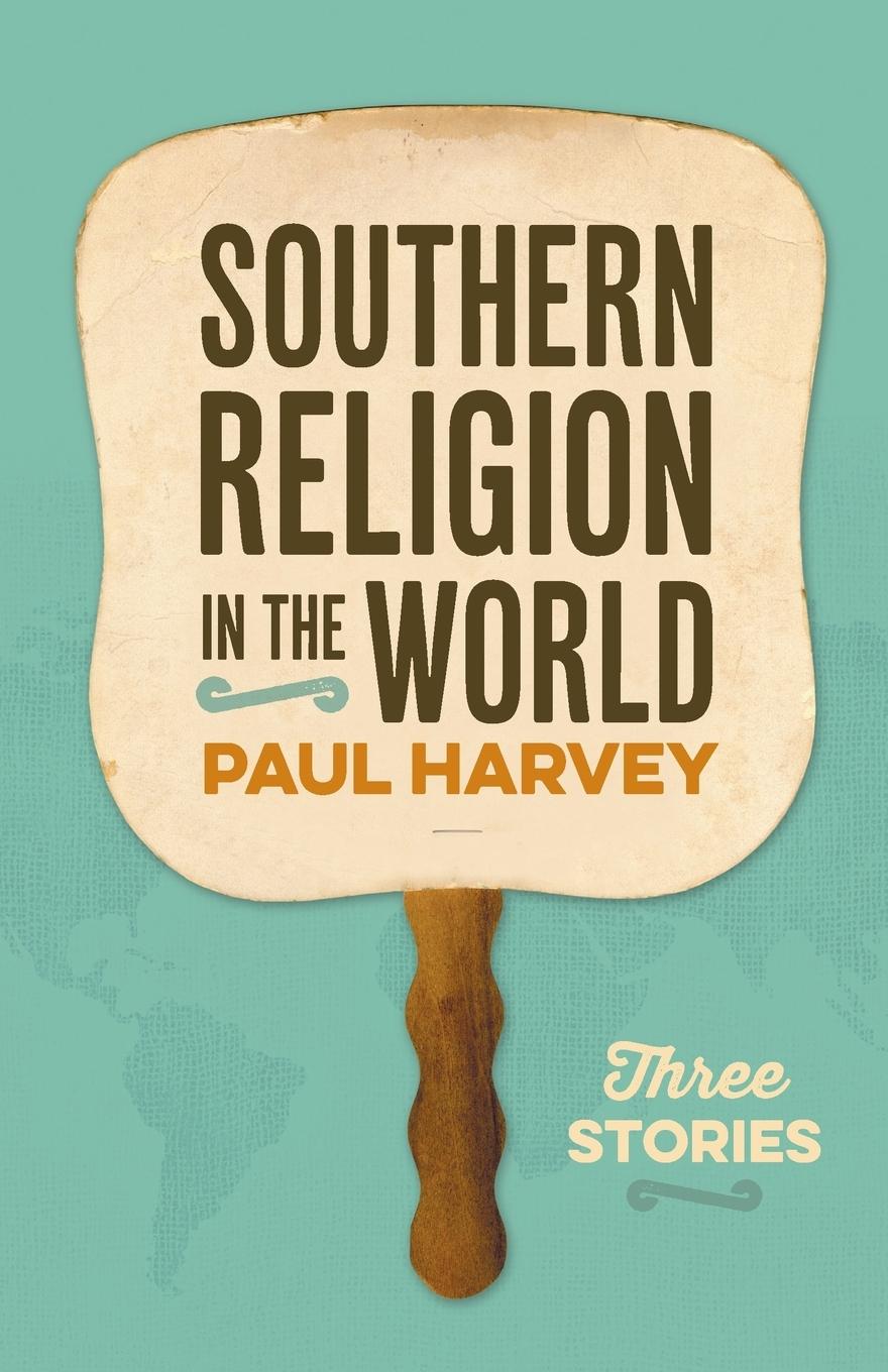 Vorderes Coverbild Southern Religion in the World
