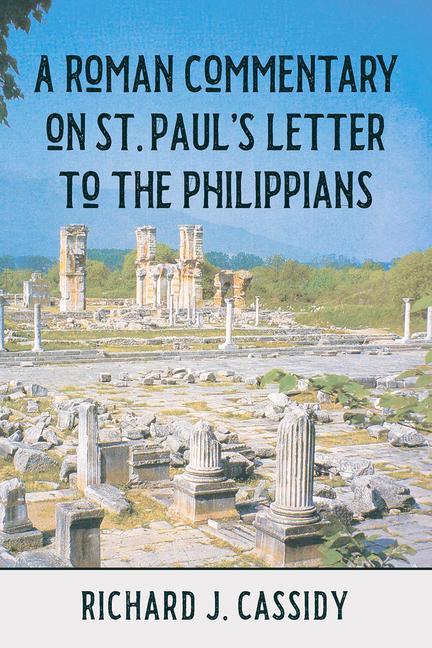 Vorderes Coverbild A Roman Commentary on St. Paul's Letter to the Philippians