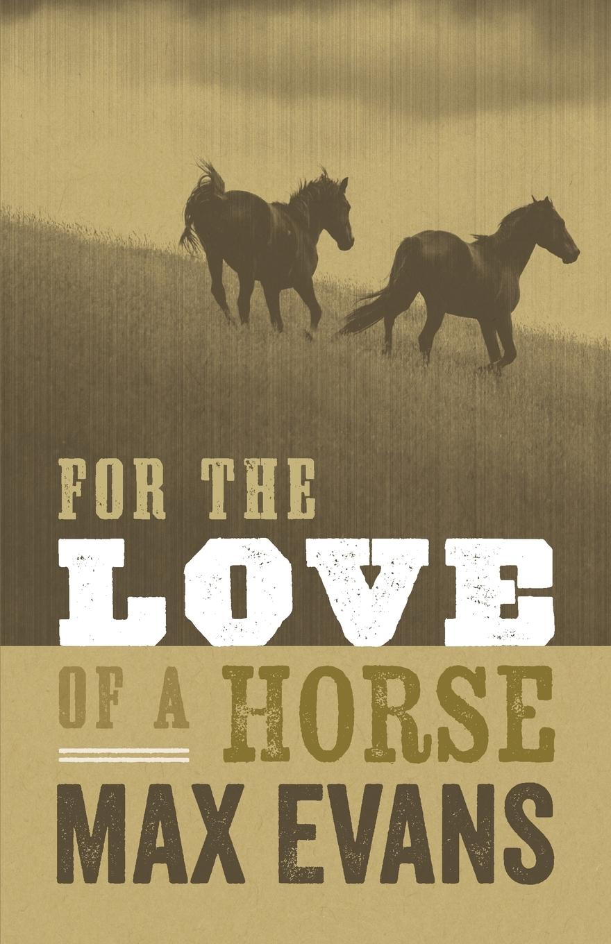 Vorderes Coverbild For the Love of a Horse