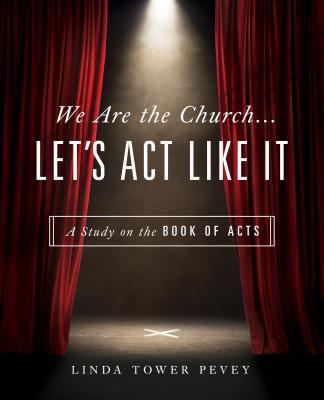 Vorderes Coverbild We Are the Church... Let's Act Like It