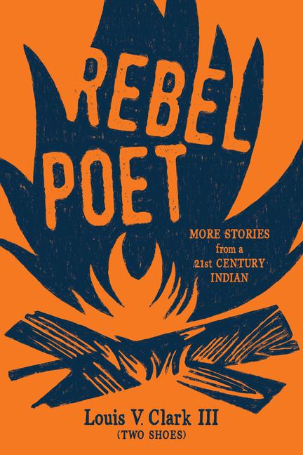 Vorderes Coverbild Rebel Poet (Continuing the Oral Tradition): More Stories from a 21st Century Indian