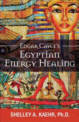 Vorderes Coverbild Edgar Cayce's Egyptian Energy Healing
