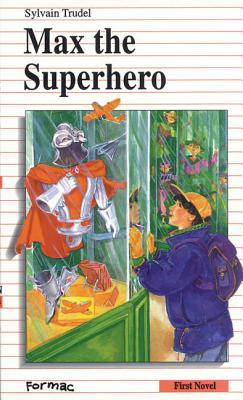 Vorderes Coverbild Max the Superhero