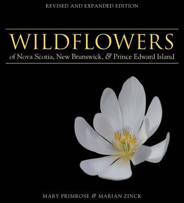 Vorderes Coverbild Wildflowers of Nova Scotia, New Brunswick & Prince Edward Island