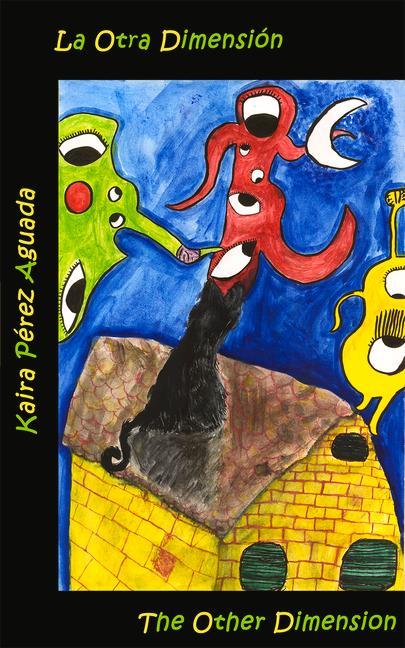 Vorderes Coverbild La Otra Dimensión / The Other Dimension