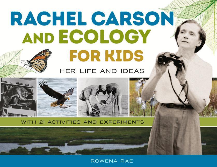 Vorderes Coverbild Rachel Carson and Ecology for Kids