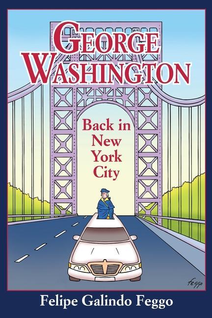 Vorderes Coverbild George Washington Back in New York City