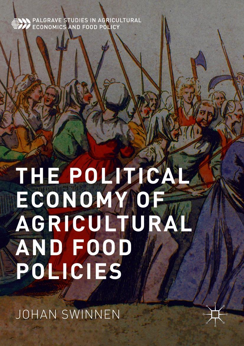 Vorderes Coverbild The Political Economy of Agricultural and Food Policies