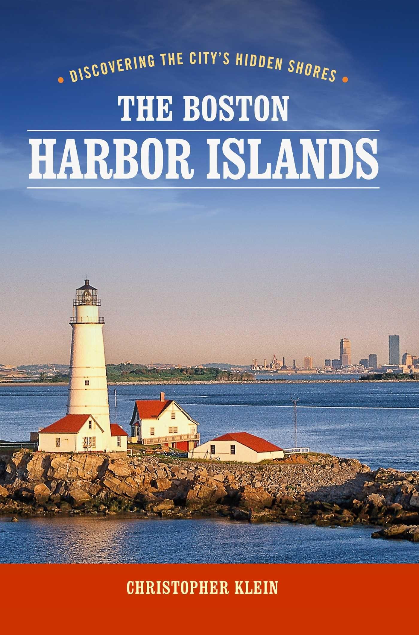 Vorderes Coverbild The Boston Harbor Islands