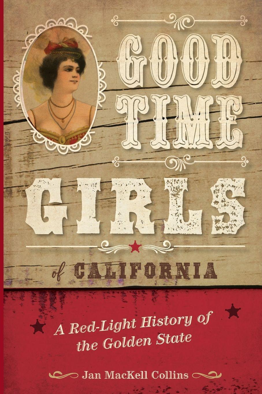 Vorderes Coverbild Good Time Girls of California