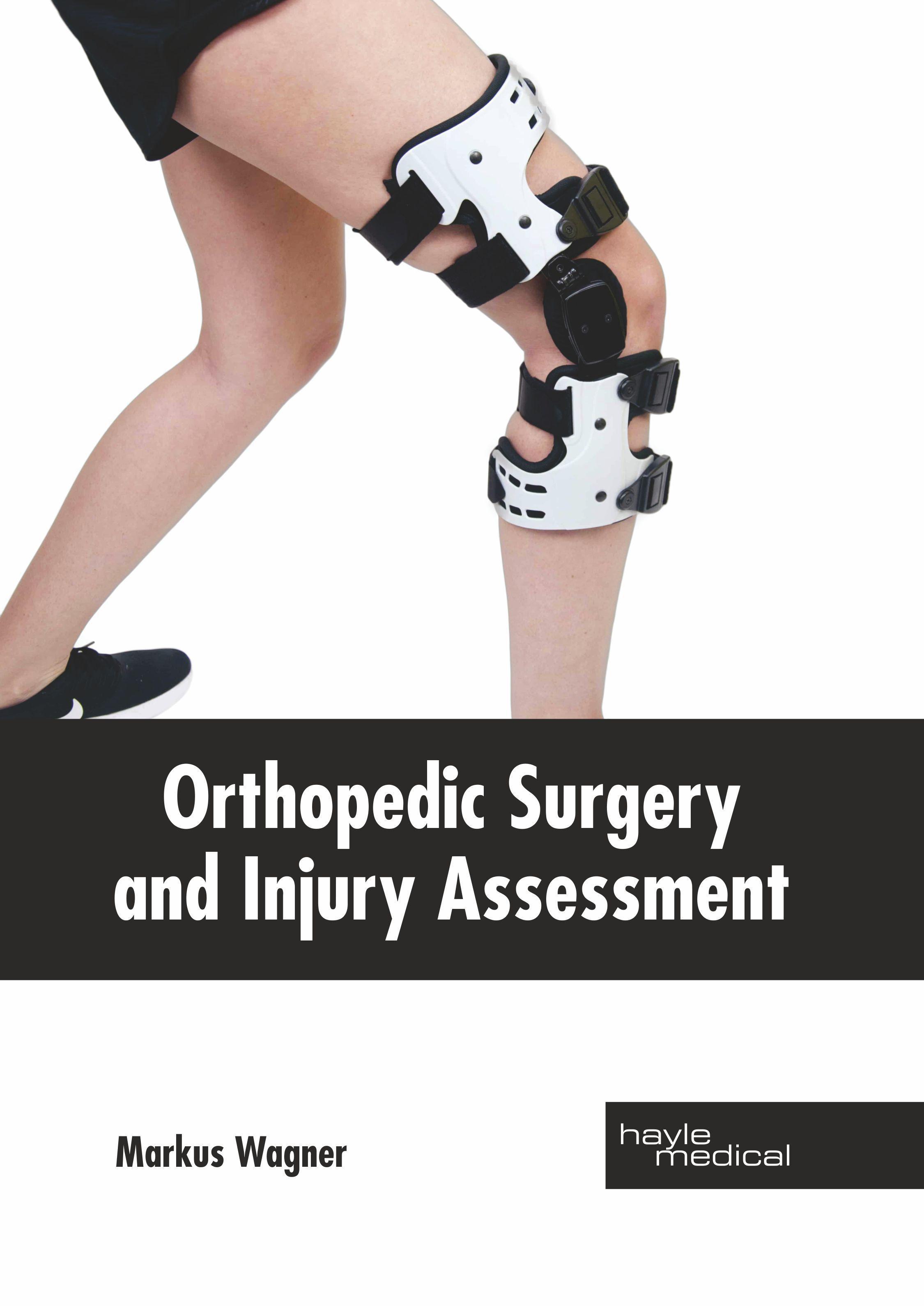 Vorderes Coverbild Orthopedic Surgery and Injury Assessment