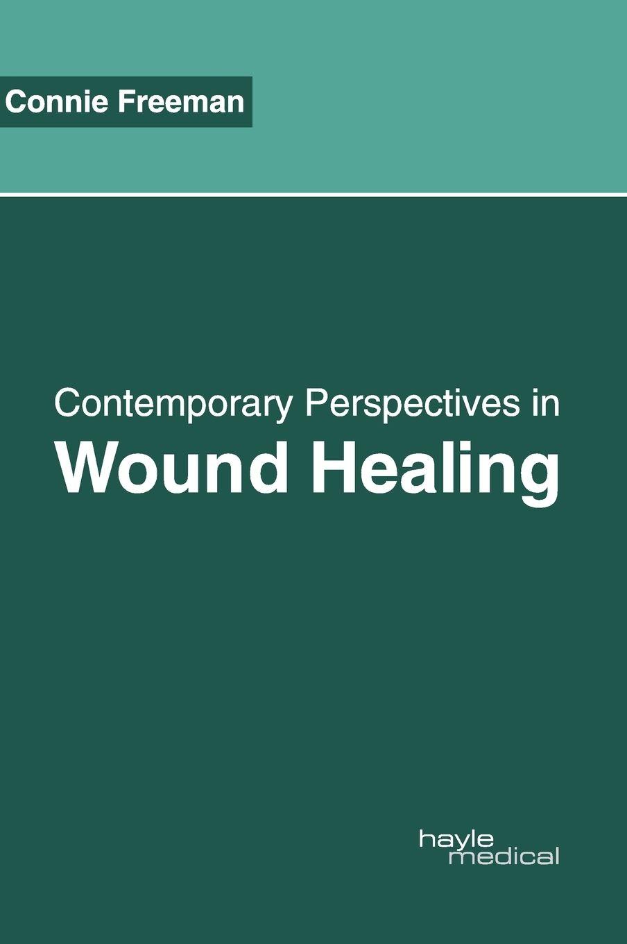 Vorderes Coverbild Contemporary Perspectives in Wound Healing