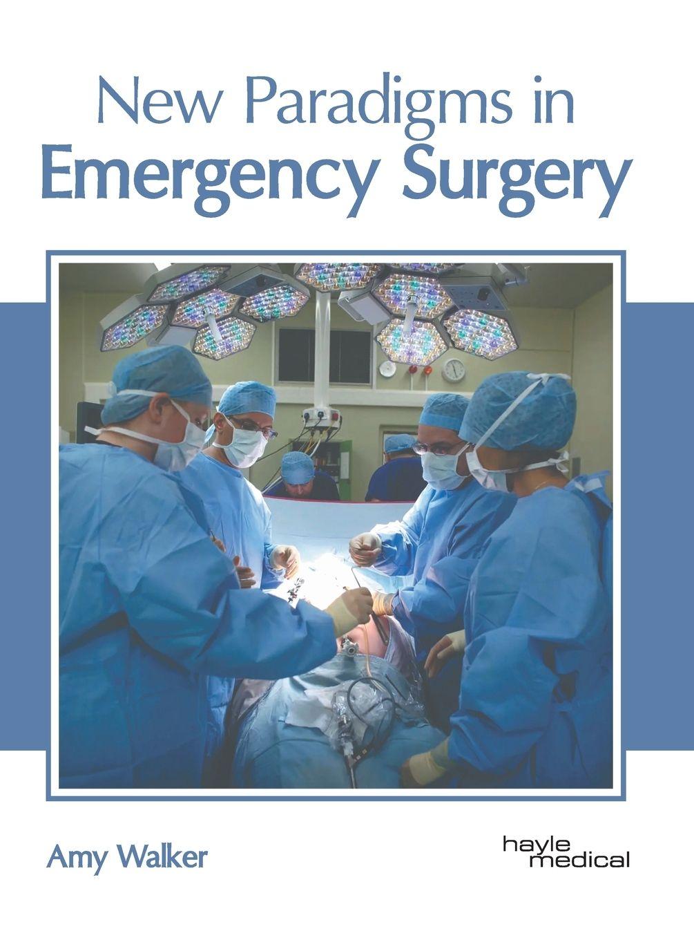 Vorderes Coverbild New Paradigms in Emergency Surgery