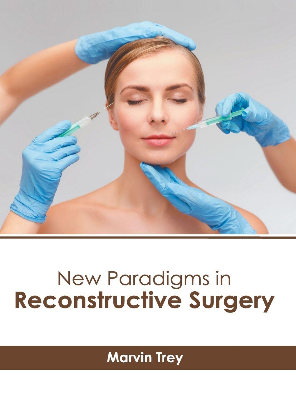 Vorderes Coverbild New Paradigms in Reconstructive Surgery