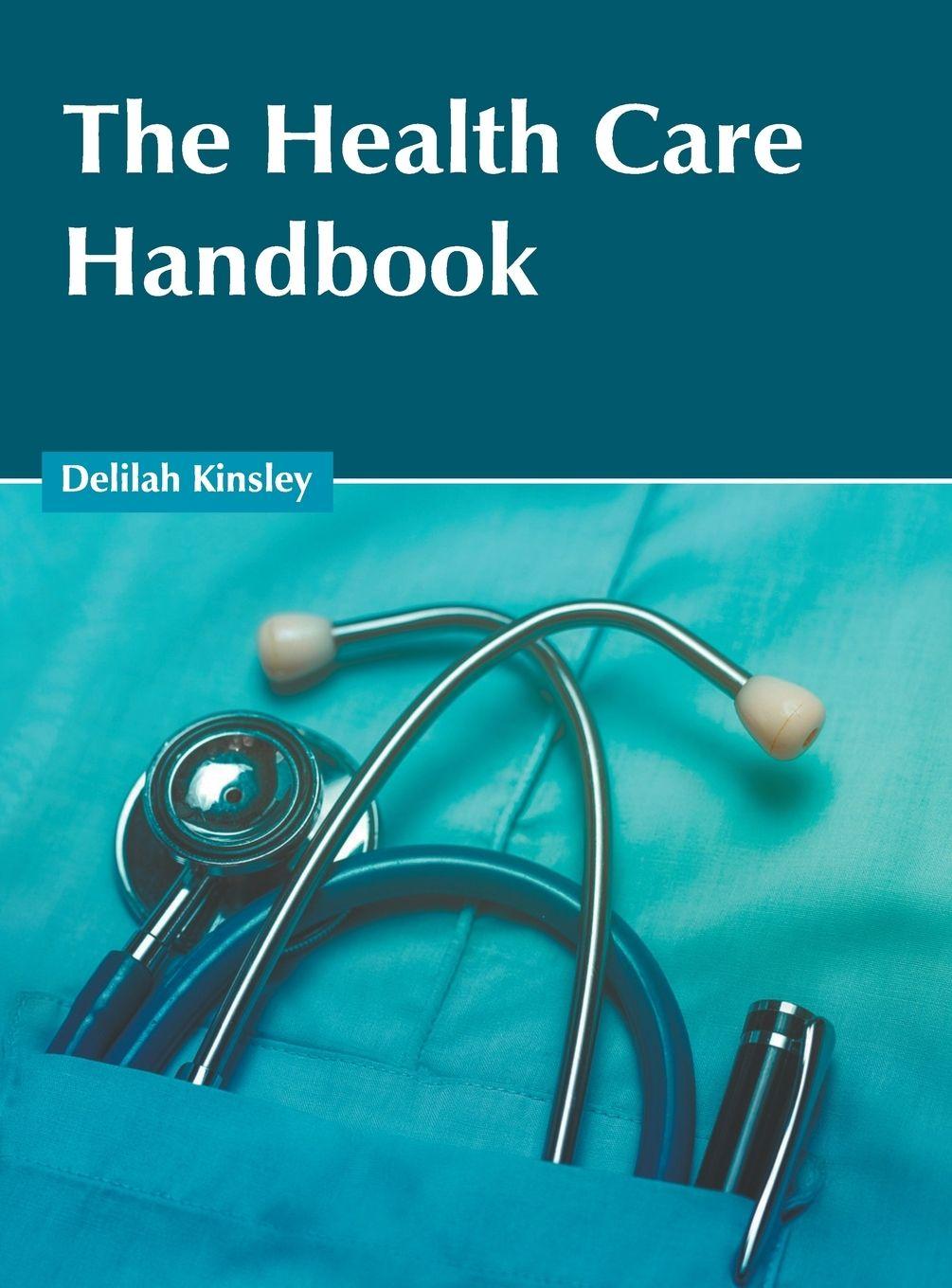 Vorderes Coverbild The Health Care Handbook