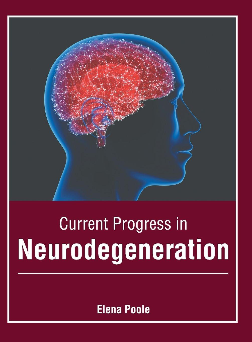 Vorderes Coverbild Current Progress in Neurodegeneration