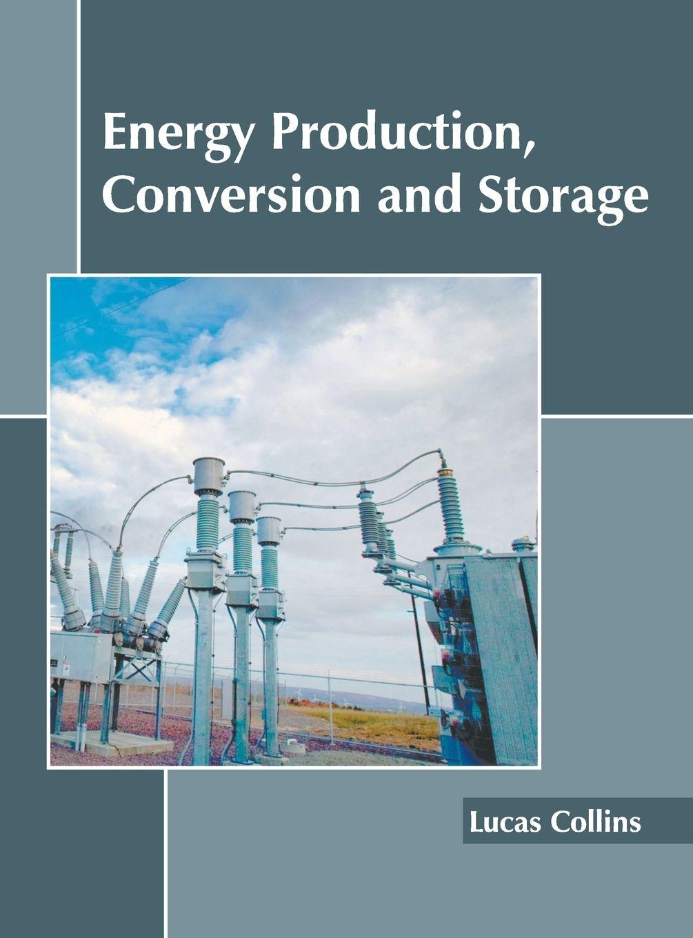 Vorderes Coverbild Energy Production, Conversion and Storage