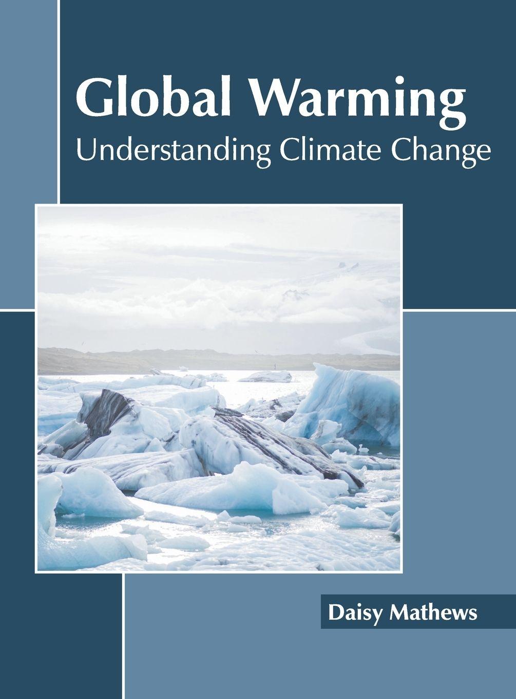 Vorderes Coverbild Global Warming: Understanding Climate Change