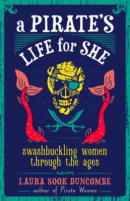 Vorderes Coverbild A Pirate's Life for She