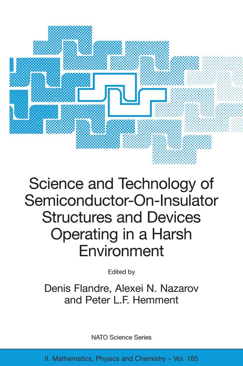 Vorderes Coverbild Science and Technology of Semiconductor-On-Insulator Structures and Devices Operating in a Harsh Environment