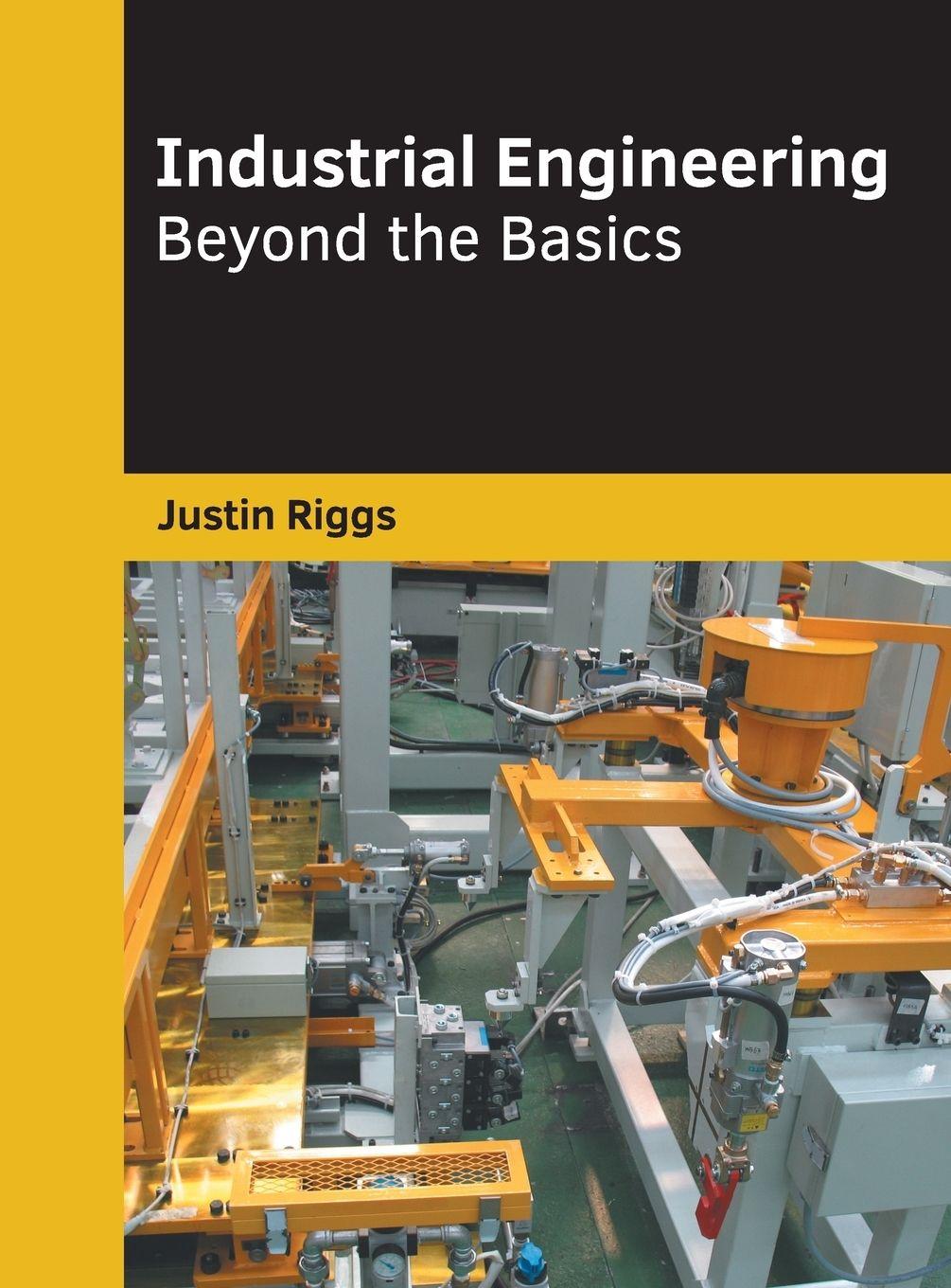 Vorderes Coverbild Industrial Engineering: Beyond the Basics