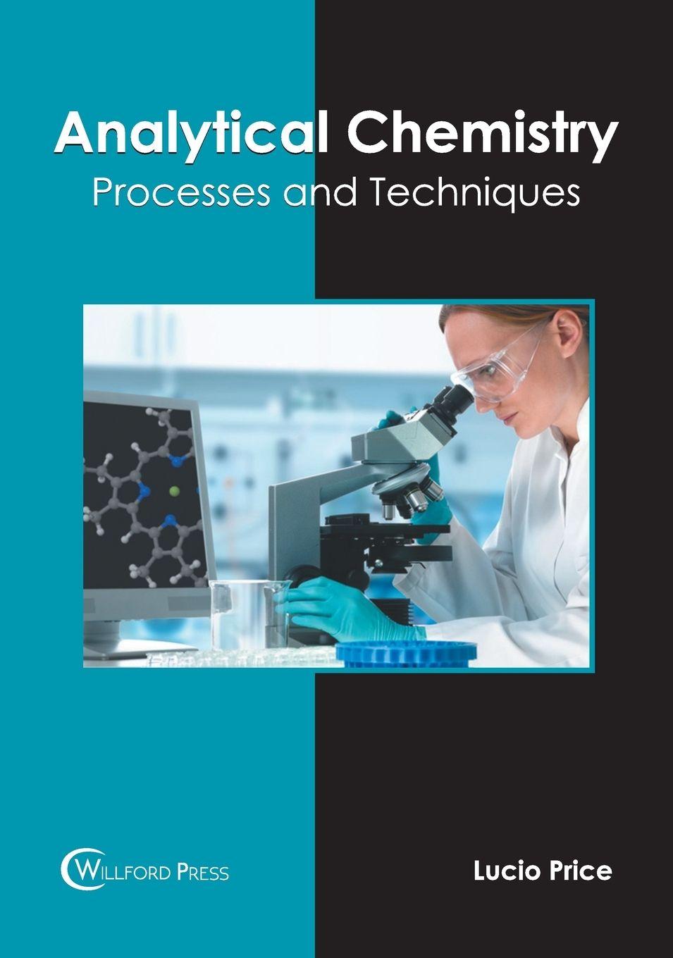 Vorderes Coverbild Analytical Chemistry: Processes and Techniques