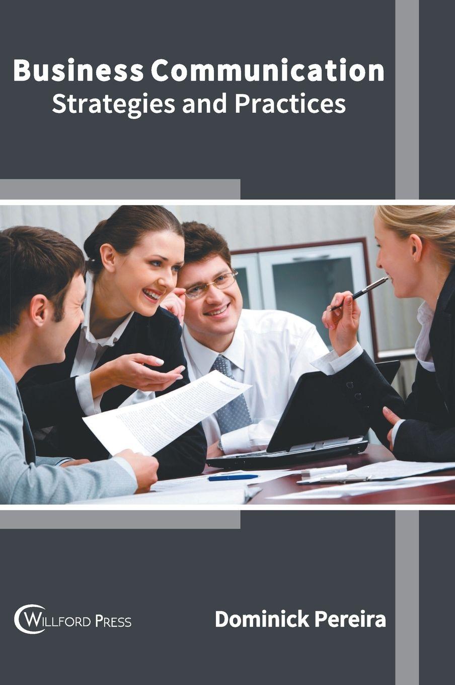 Vorderes Coverbild Business Communication: Strategies and Practices
