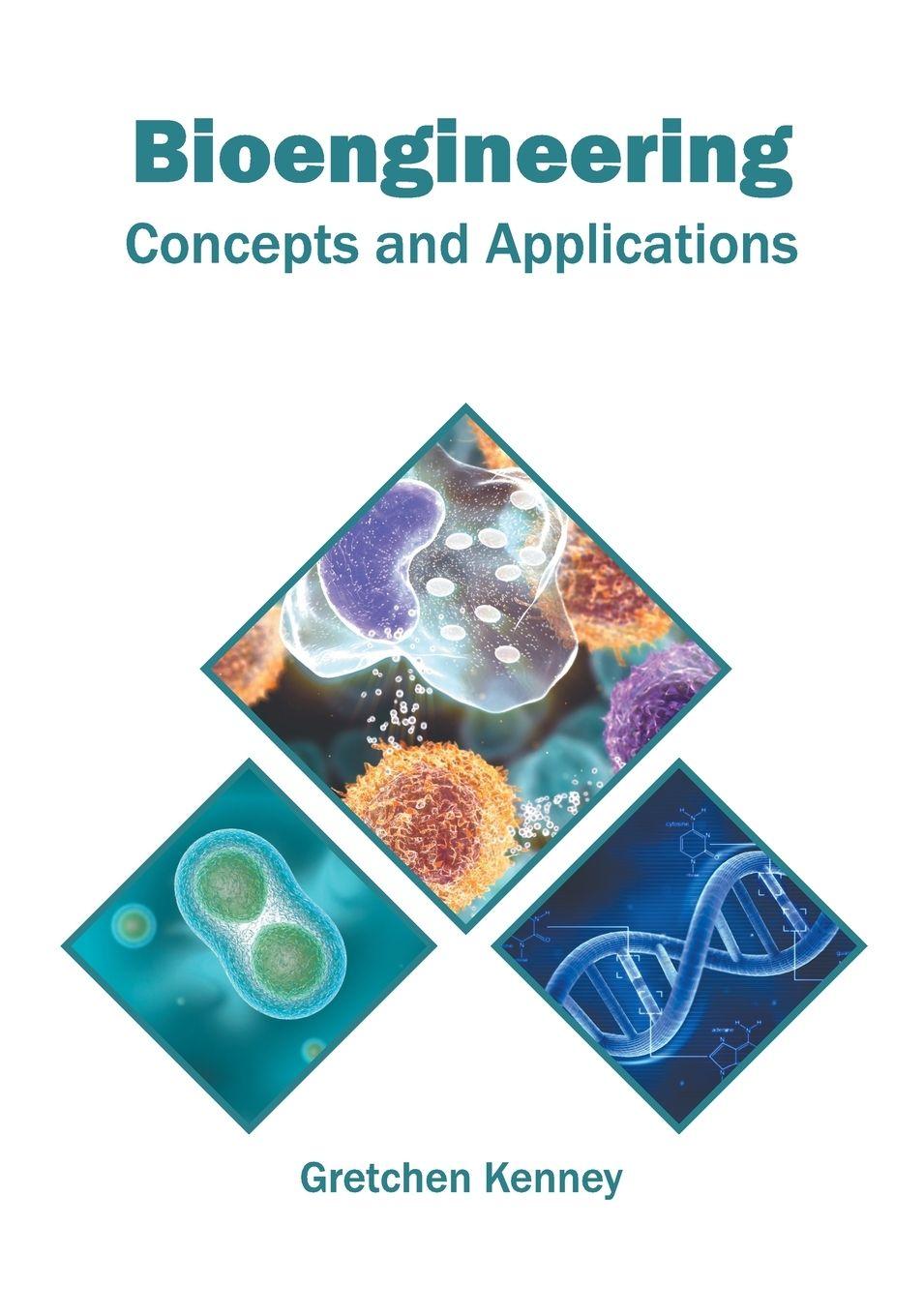 Vorderes Coverbild Bioengineering: Concepts and Applications