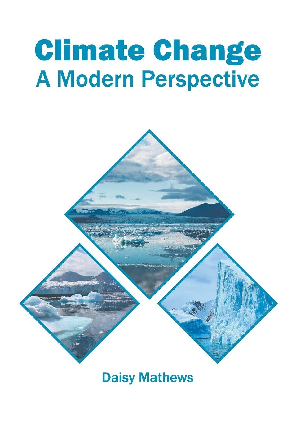 Vorderes Coverbild Climate Change: A Modern Perspective