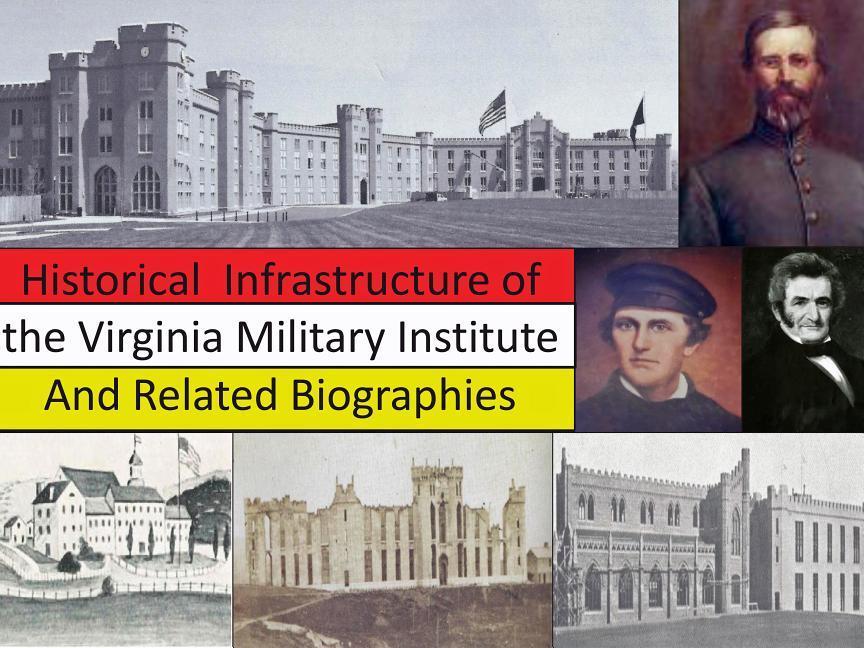 Vorderes Coverbild Historical Infrastructure of the Virginia Military Institute and Related Biographies
