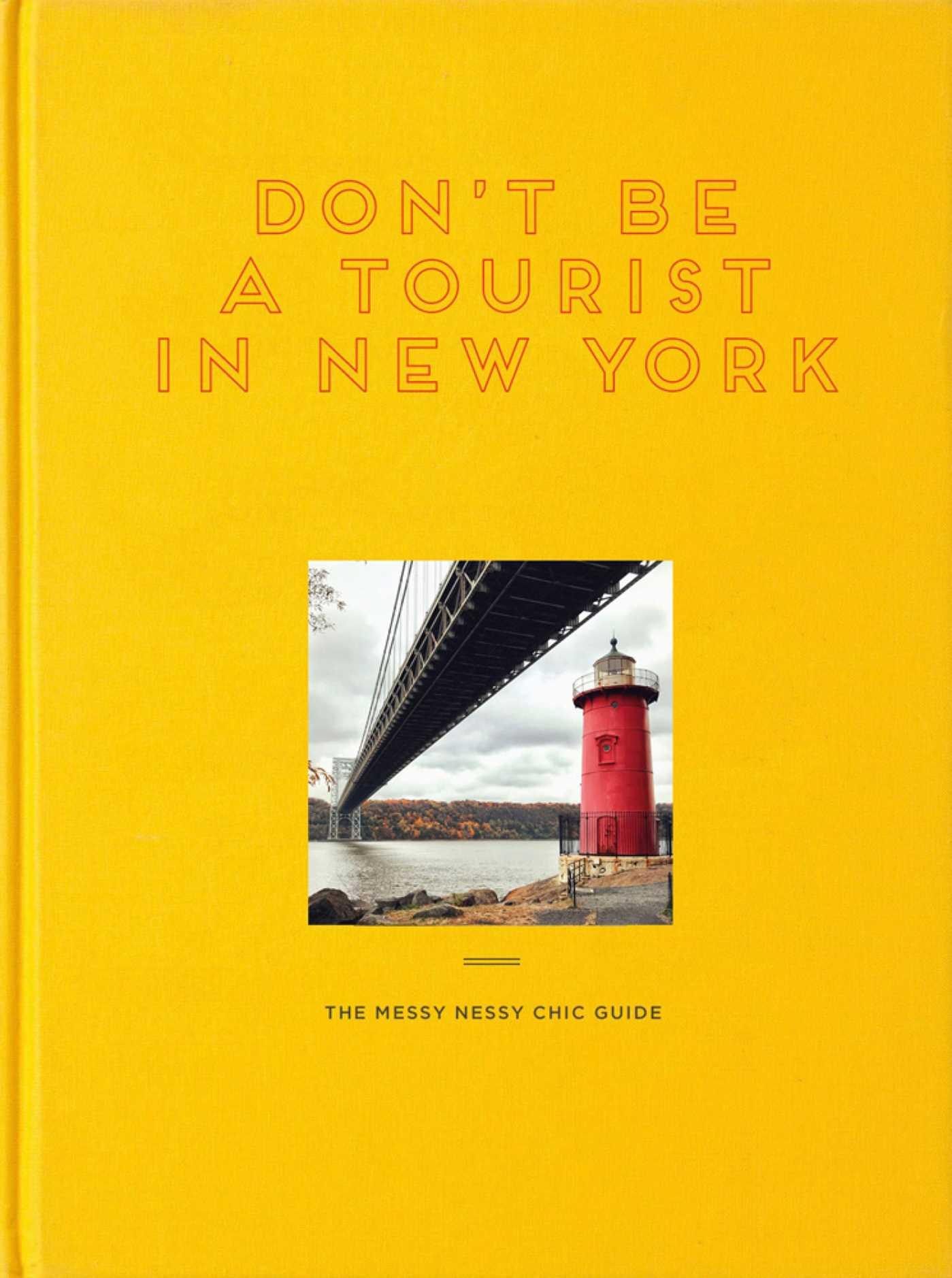 Vorderes Coverbild Don't Be a Tourist in New York